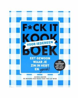 F*ck It Kookboek