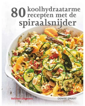 80 Koolhydraatarme recepten met spiraalsnijder